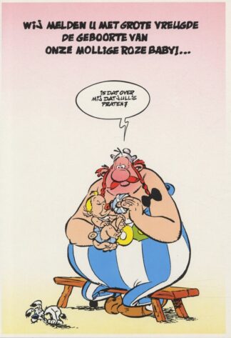 Astérix et Obélix : Carte Postale XL : Wij melden u met grote vreugde de geboorte van onze mollige roze baby !
