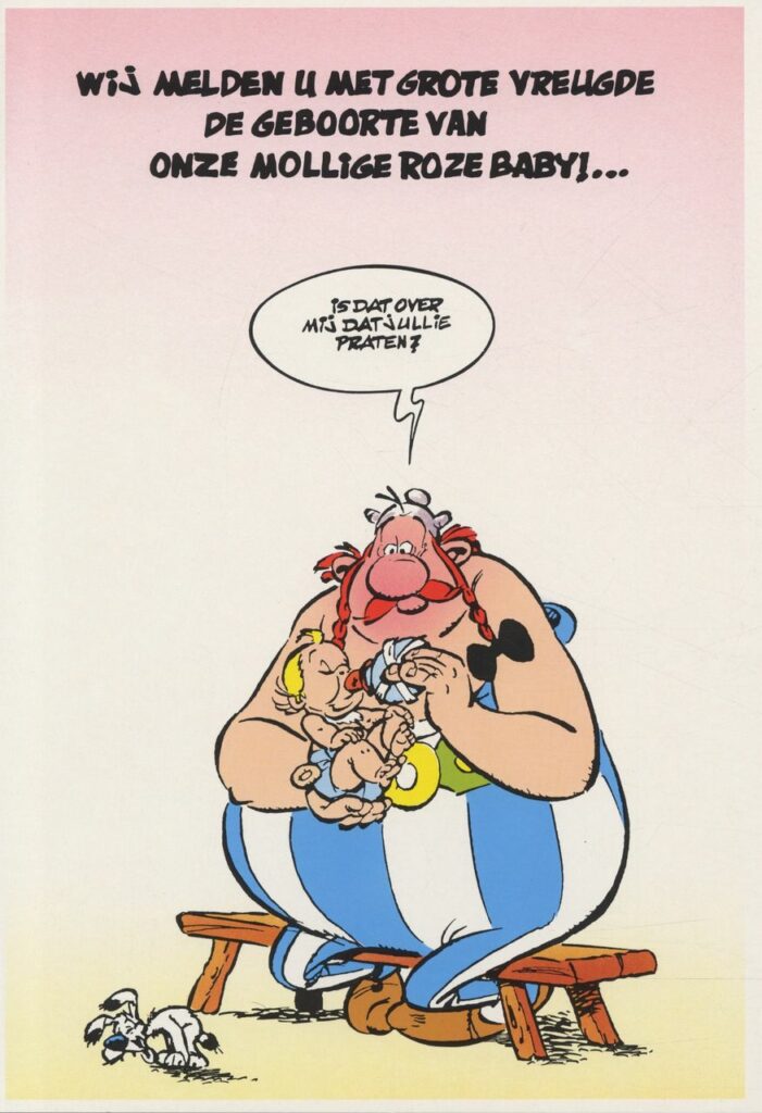 Astérix et Obélix : Carte Postale XL : Wij melden u met grote vreugde de geboorte van onze mollige roze baby !