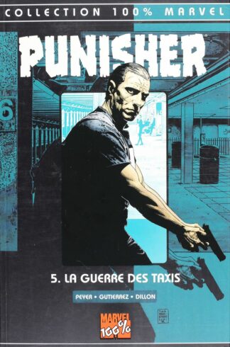 Gutierrez, Punisher, Bd à prix mini, Tome 5, La guerre des taxis