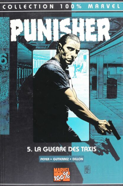 Gutierrez, Punisher, Bd à prix mini, Tome 5, La guerre des taxis