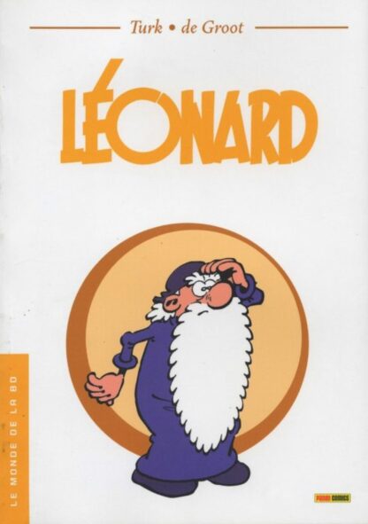 Léonard est un Génie, De Groot, Turk, BD à prix mini, Collection Panini Comics et Le Journal la Dernière Heure, Tome 15