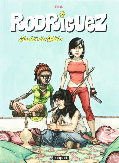 Efa, Rodriguez, Bd prix à mini, Tome 2, Au-delà des Sables