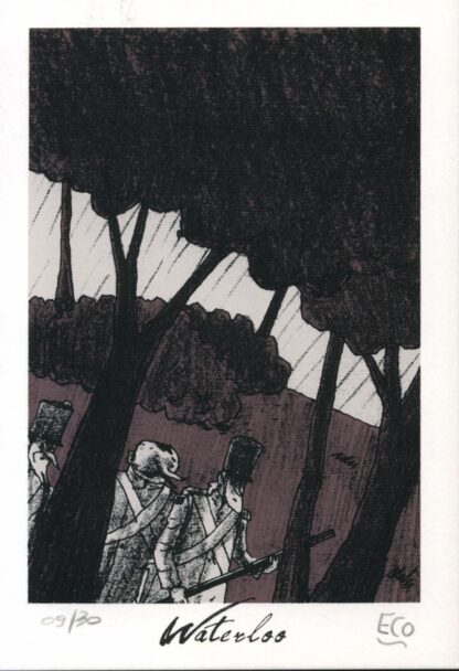 Eco, Waterloo, Ex-libris sérigraphié signé, Soldats dans la forêt