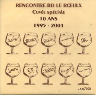 Enveloppe Rencontre Bd Le Roeulx, Etiquette de Bière, Cuvée spéciale pour les 10 ans, 1995-2004