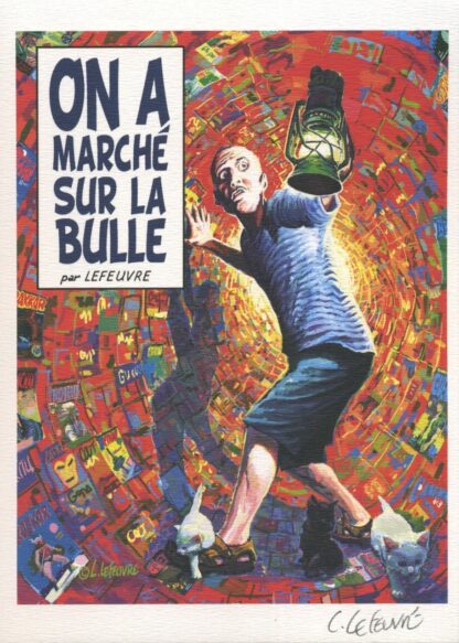 On a marché sur la bulle
