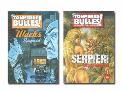 Magazine Tonnerre de Bulles N°12 - Wachs - Poupard - Serpieri - Dumoulin