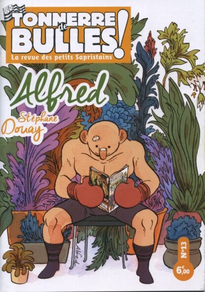 Magazine Tonnerre de Bulles N°13 - Alfred - Douay - Petters - Marniquet
