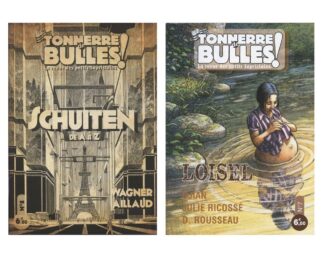 Tonnerre de Bulles : Schuiten, Loisel, Djian, Ricossé, Rousseau, Wagner, Aillaud