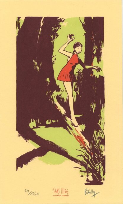 Bailly, La saison des Anguilles, Ex-libris sérigraphié signé, Fille dans les bois
