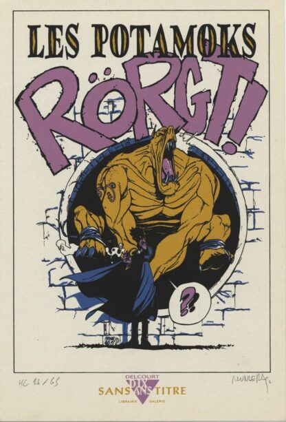 Munuera, Les Patamoks, Ex-libris sérigraphié signé, Rorgt !