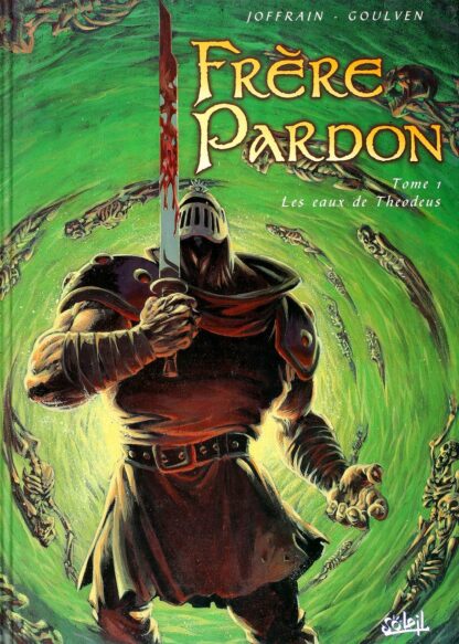 Goulven, Frère Pardon, Bd prix mini, EO Tome 1, Les eaux de Theodeus