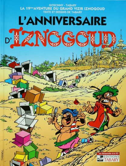Les aventures du grand vizir Iznogoud -  Tome 19 - L'anniversaire d'Iznogoud - Tabary
