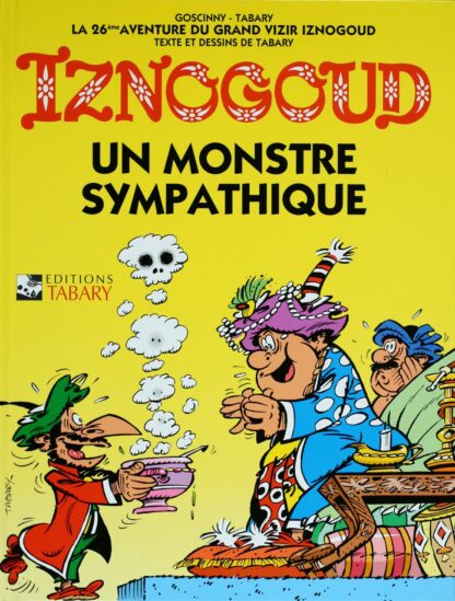 Les aventures du grand vizir Iznogoud - Tome 26 - Un monstre sympathique - Tabary