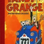 tardi grange entretiens croisés luxe
