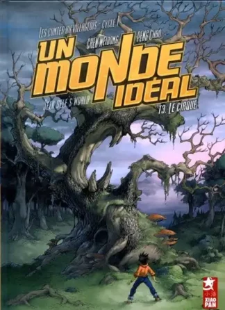 un monde idéal eo t3 cirque peng chao xiao pan