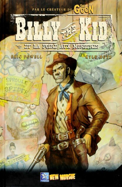Hotz EO : Billy the Kid et la foire aux monstres