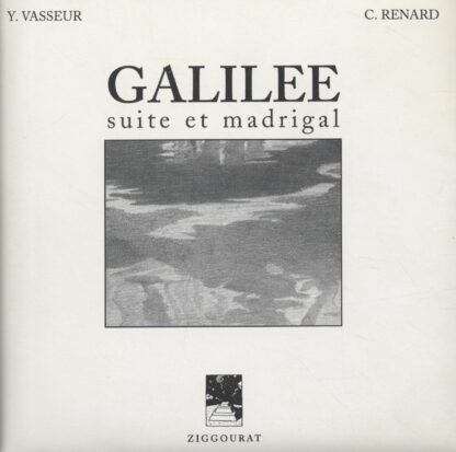 Renard, Vasseur, Galilée, Porfolio, Suite et Madrigal (Non signé)