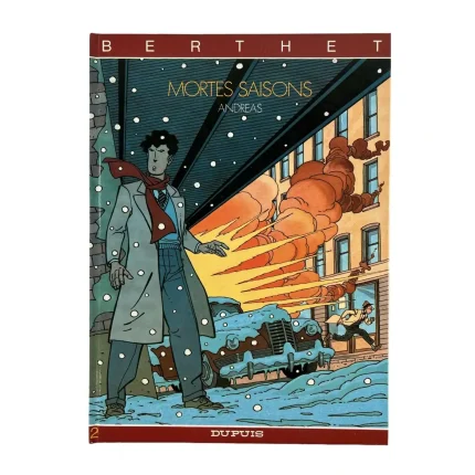 Collection Berthet : Bd à prix mini : EO Tome 2 Mortes Saisons