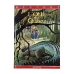Collection Berthet : Bd à prix mini : EO Tome 5 L'oeil du Chasseur