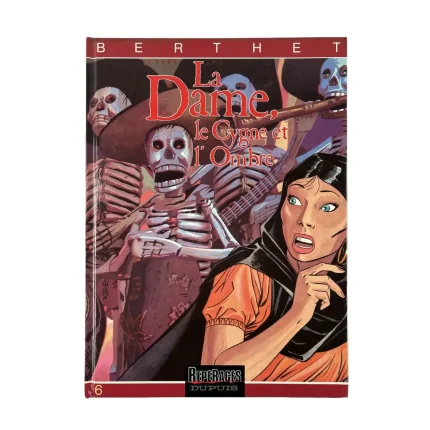 Collection Berthet : Bd à prix mini : EO Tome 6 La Dame Le Cygne et l'Ombre
