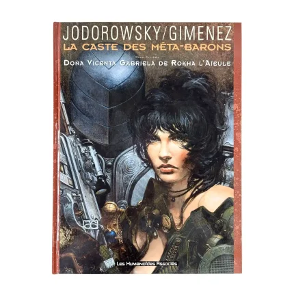 La Caste des Méta-Barons : Bd à prix mini : Eo Tome 6 Dona Vicenta Gabriela De Rokha l'Aïeule