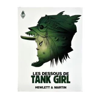 Les dessous de Tank Girl : Art Book : Ankama Editions