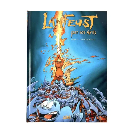Lanfeust par ses Amis : Un hommage à Lanfeust : Collectif : EO Tome 0 Les Improbables