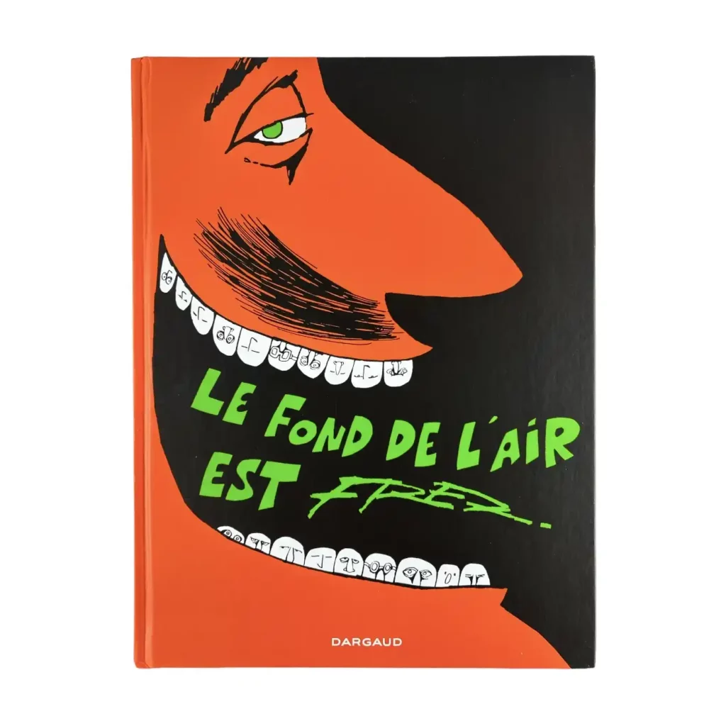 Le fond de l'air est Fred : Bd à prix Mini : Intégrale tome 0