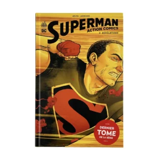 Superman Action comics Tome 3 : Révélations