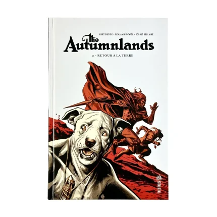 The Autumnlands : EO Tome 2 : Retour à la Terre
