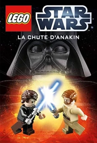 Légo : Star Wars : Bd à prix Mini : La chute d'Anakin