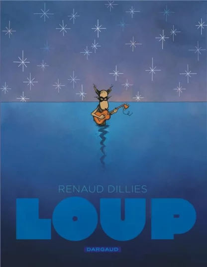 bd-renaud-dillies-loup-dargaud-grand-format