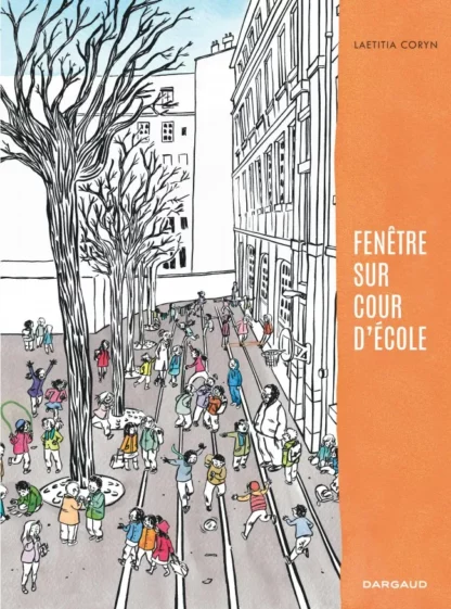 Fenêtre sur cour d'école : Laetitia Coryn : Bd à prix Mini