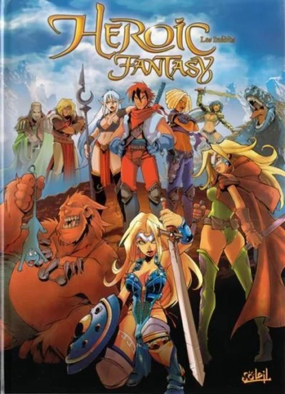 Heroic fantasy : Les inédits EO 2006