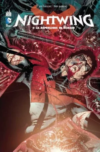 Nightwing Tome 2 : La république de demain