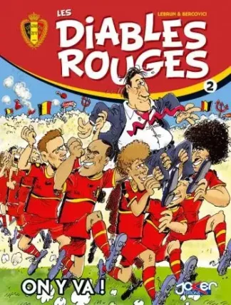 Les Diables Rouges EO Tome 2 On y va ! par Bercovici