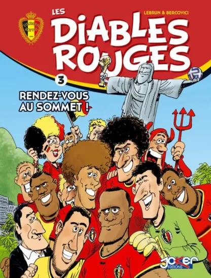Les Diables Rouges EO Tome 3 Rendez-vous au sommet ! par Bercovici