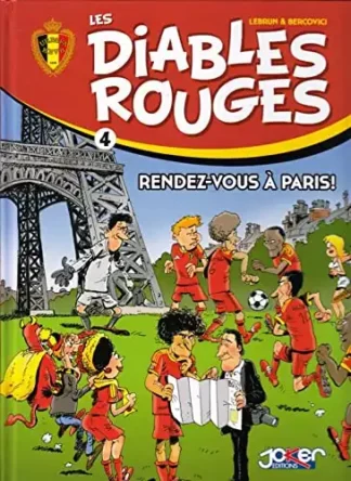 Les Diables Rouges EO Tome 4 Rendez-vous à Paris ! par Bercovici