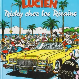 Lucien par Margerin EO Ricky chez les Ricains