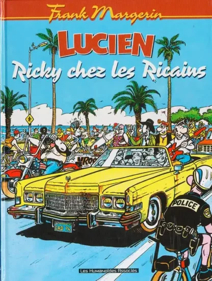 Lucien par Margerin EO Ricky chez les Ricains