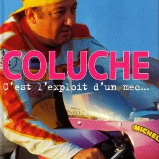 Dossiers Michel Vaillant Coluche EO 1999