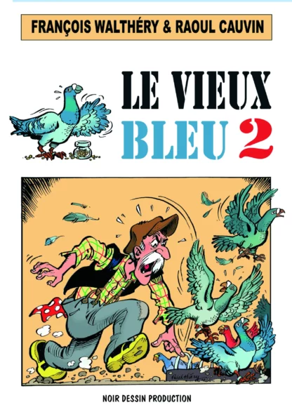 Vieux Bleu T2