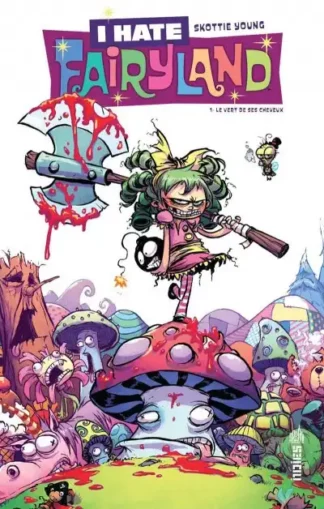 I-hate-Fairyland-Tome1-Le-vert-de-ses-cheveux-couv