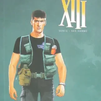 XIII 7/9 Secret défense - Lâchez les chiens ! (Le Soir Belgique)