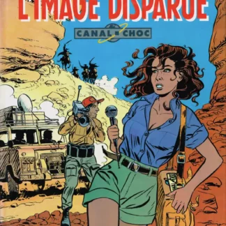 Canal-Choc-EO-T1-image-disparue-par-Christin-et-Mézières