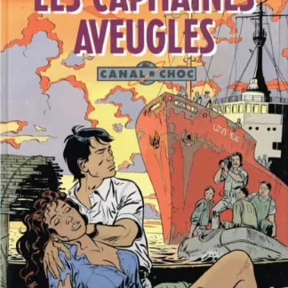 Canal-Choc-EO-T2-Les-Capitaines-aveugles-par-Christin-et-Mézières