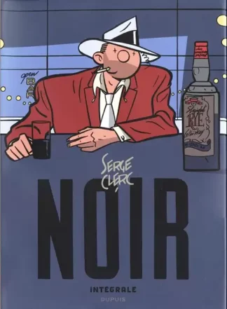 Serge Clerc Intégrale Noir tirage limité Dupuis