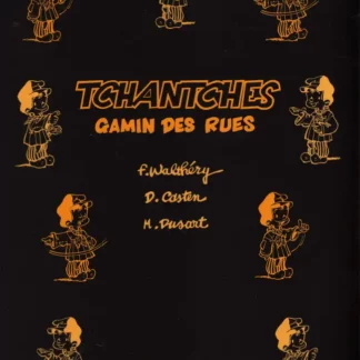 Tchantchès Gamin des rues TT signé Walthéry