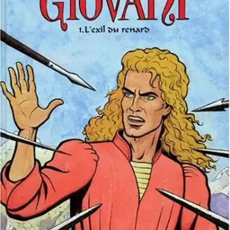 Giovani Tome 1 L’exil du Renard Jean Pleyers