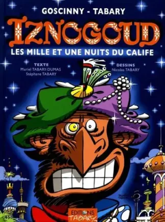 iznogoud tome 28 les mille et une nuits du calife tabary